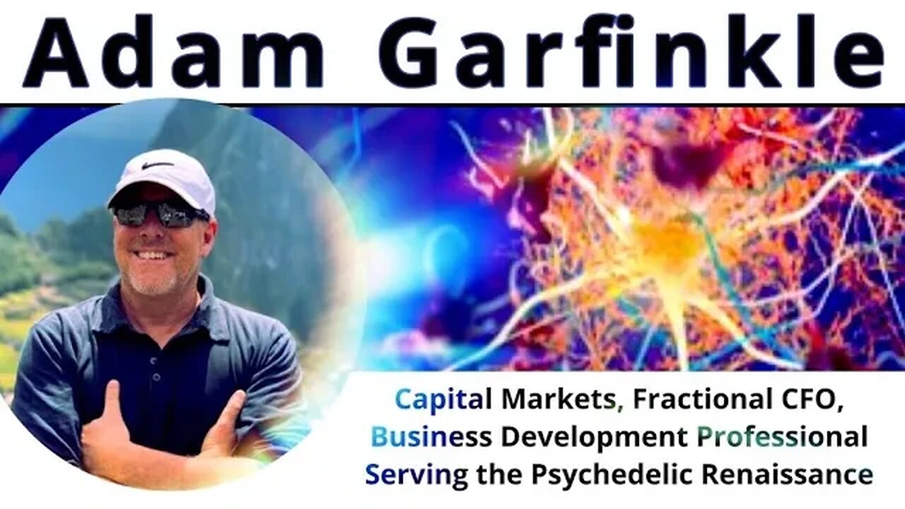 Adam Garfinkle Fractional CFO, Business Development Professional Serving the Psychedelic Renaissance