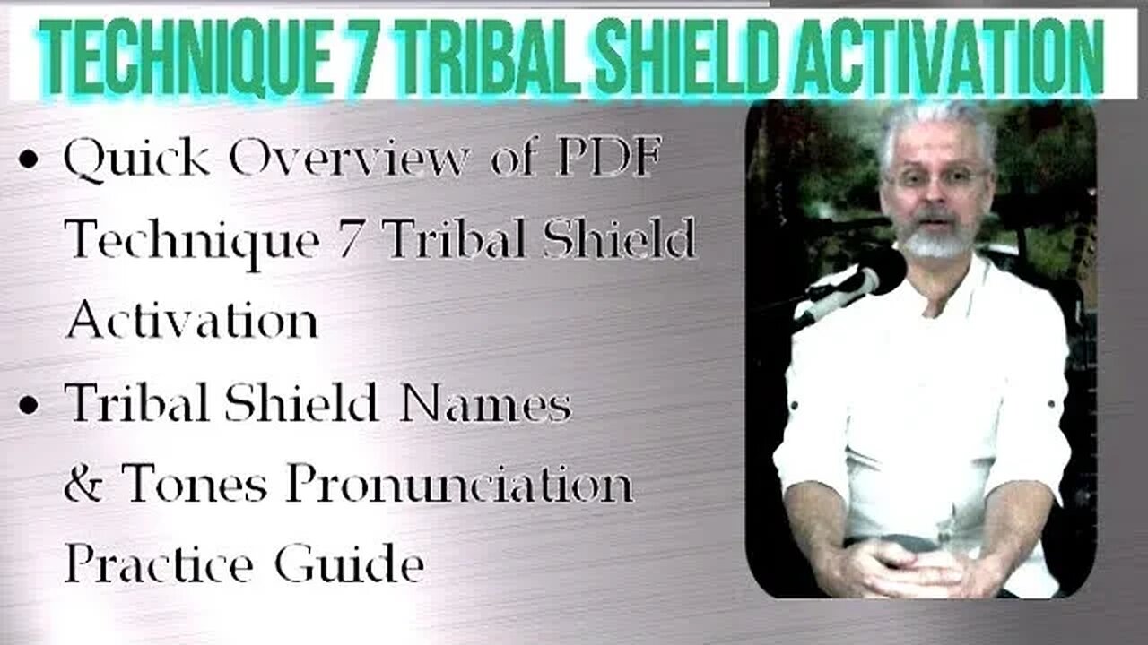 Technique 7 | Tribal Shield Activation