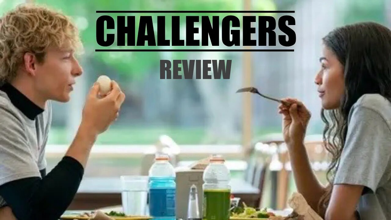 Challengers - Movie Review