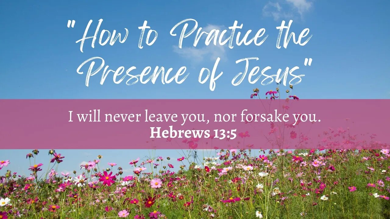 How to Practice the Presence of Jesus Part 3 | Pastor Leon Bible | Gospel Tabernacle Church