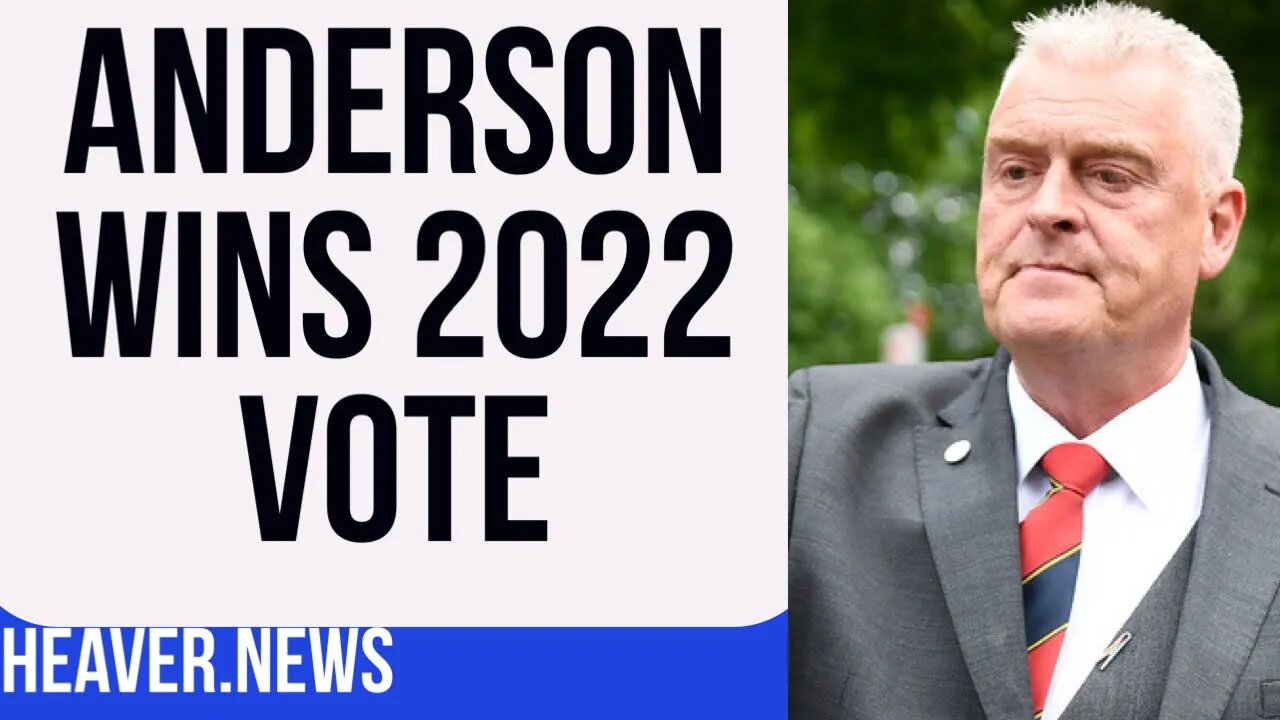 Lee Anderson WINS 2022 Vote