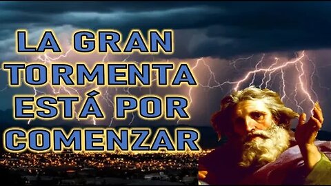 LA GRAN TORMENTA ESTÁ POR COMENZAR - MENSAJE DE DIOS PADRE A MIRIAM CORSINI