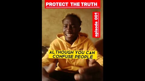 REASONS FOR PROTECTING THE TRUTH