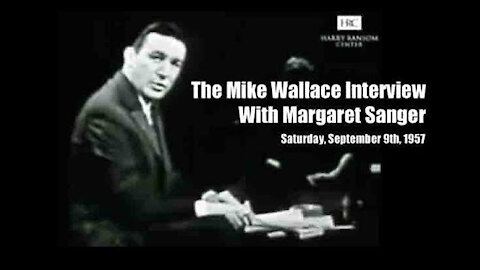The Mike Wallace Interview: Margaret Sanger