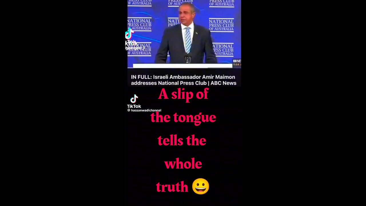 Israeli ambassador speaks the truth