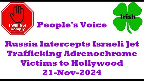 Russia Intercepts Israeli Jet Trafficking Adrenochrome Victims to Hollywood 21-Nov-2024 s