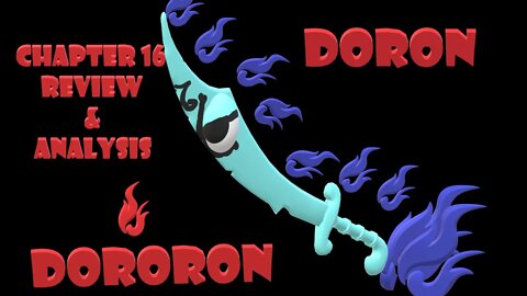 Doron Dororon Chapter 16 Review & Analysis Full Spoilers Building up the Villans