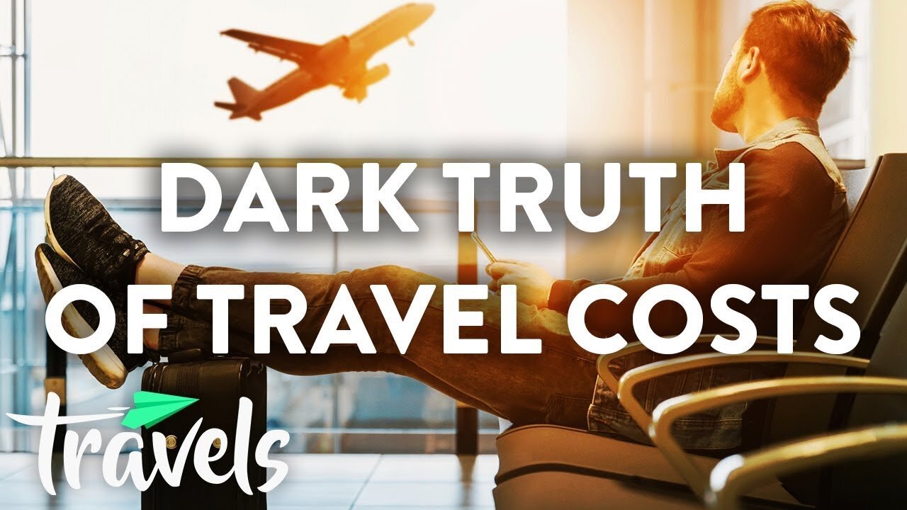 The Dark Truth of Travel Costs | MojoTravels