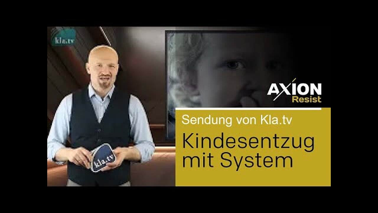 Kindesentzug mit System – Inobhutnahmen unter der Lupe@AxionResist🙈