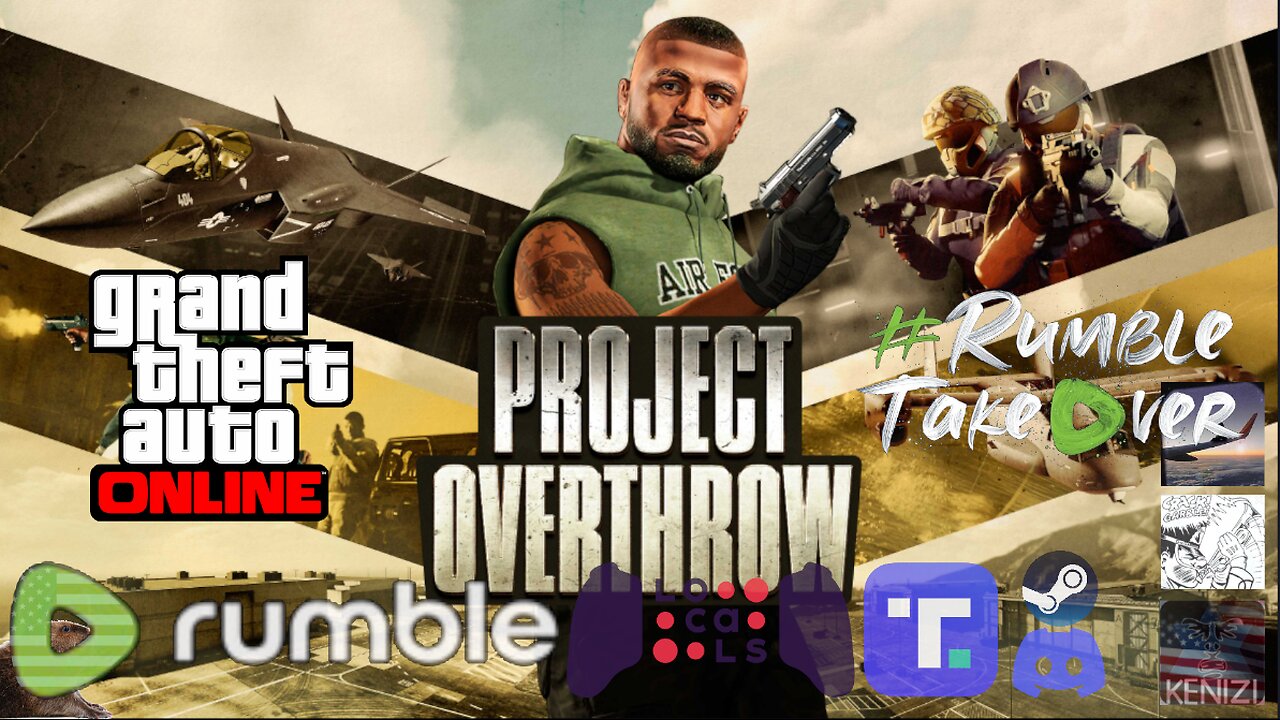 GTAO - Project Overthrow Week: Friday and Official Rockstar GTAO Newswires w/ Camcam and Takumi