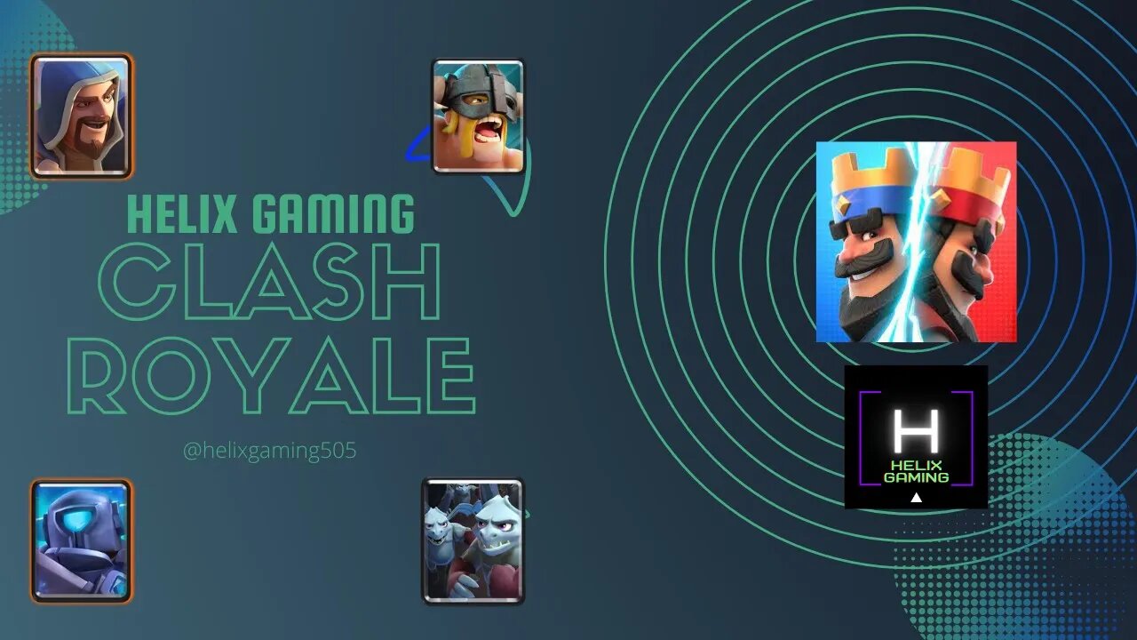 Clash Royale - Win With Favorite Deck part #2 @helixgaming505
