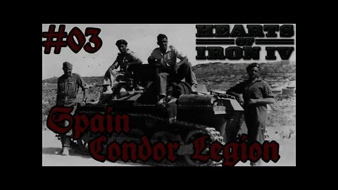 Hearts of Iron IV - Total War mod 03 Germany - Condor Legion in Spain!