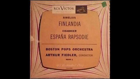 Chabrier, Arthur Fiedler and the Boston Pops Orchestra - España Rapsodie