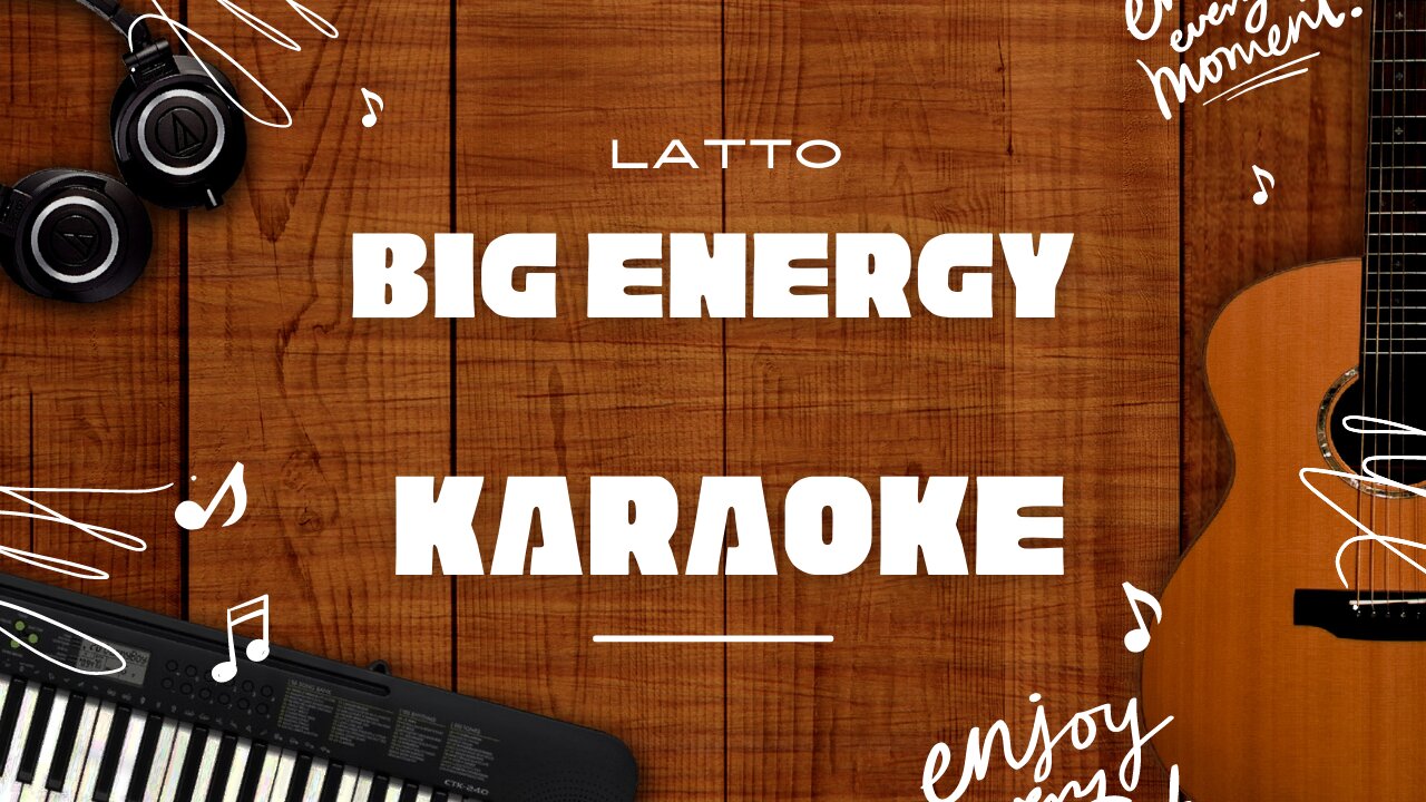 Big Energy - Latto♬ Karaoke