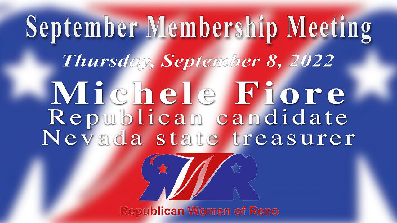 Republican Women of Reno General Meeting September 8, 2022