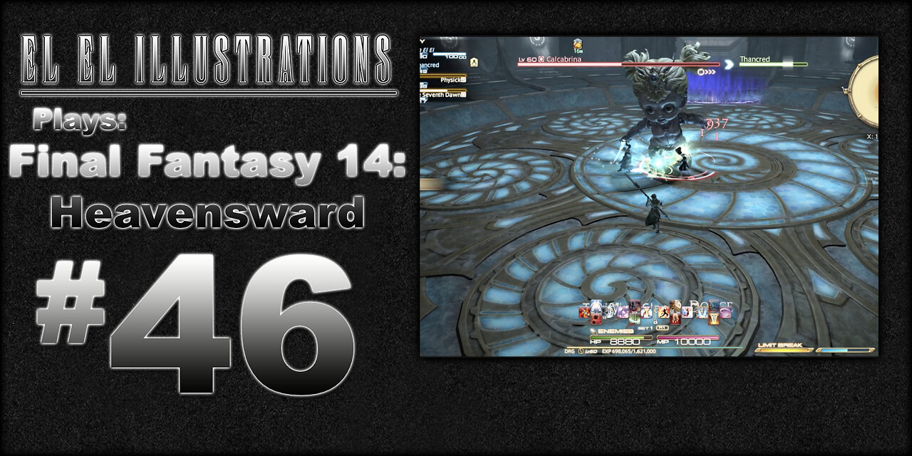 El El Plays Final Fantasy 14: Heavensward Episode 46: Crazy Babies