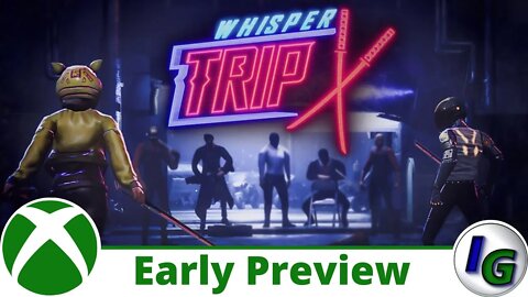 Whisper Trip Early Preview on Xbox