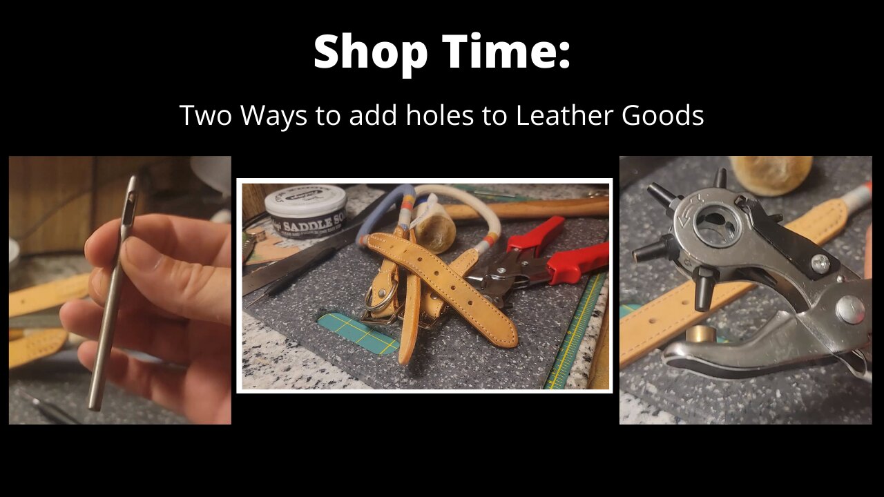 Shop Time: How to add holes to Leather Goods