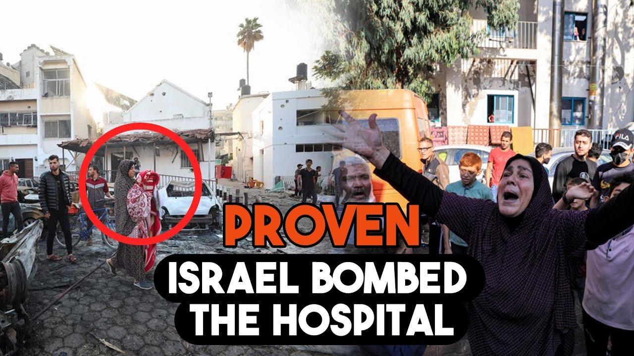 israel is indeed bombing hospitals in gaza, Watch This Before it gets removed