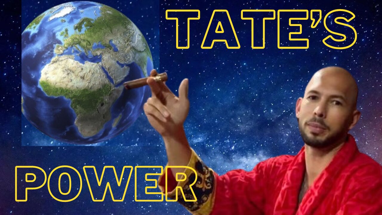 The power of Andrew Tate