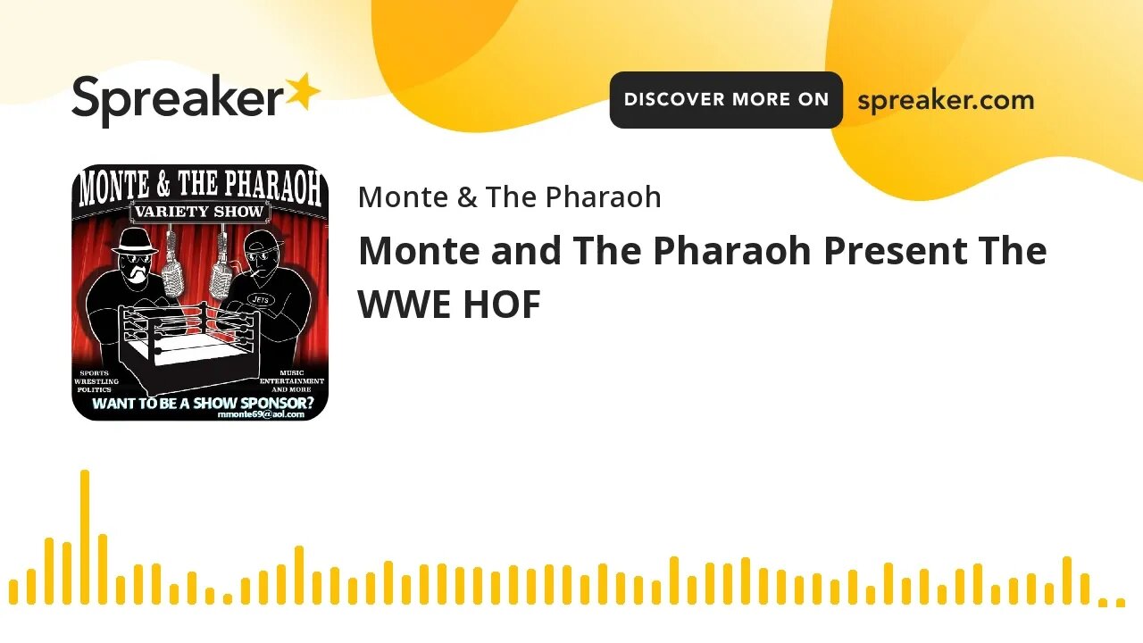 Monte and The Pharaoh Present The WWE HOF