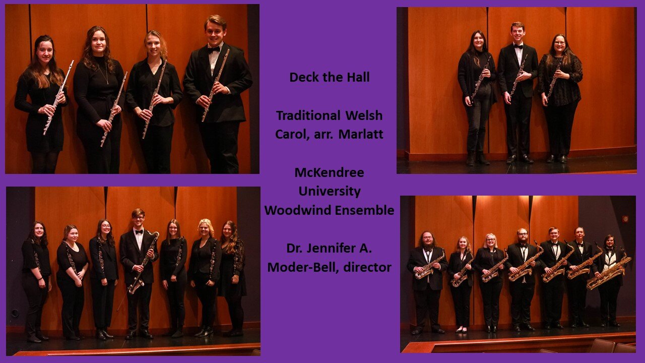 McKendree University Woodwind Ensemble performing "Deck the Hall"