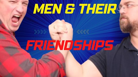 Andrew and Joshua Talk Men and Our Relationships