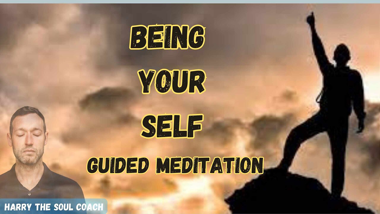 Being Your Self Guided Meditation