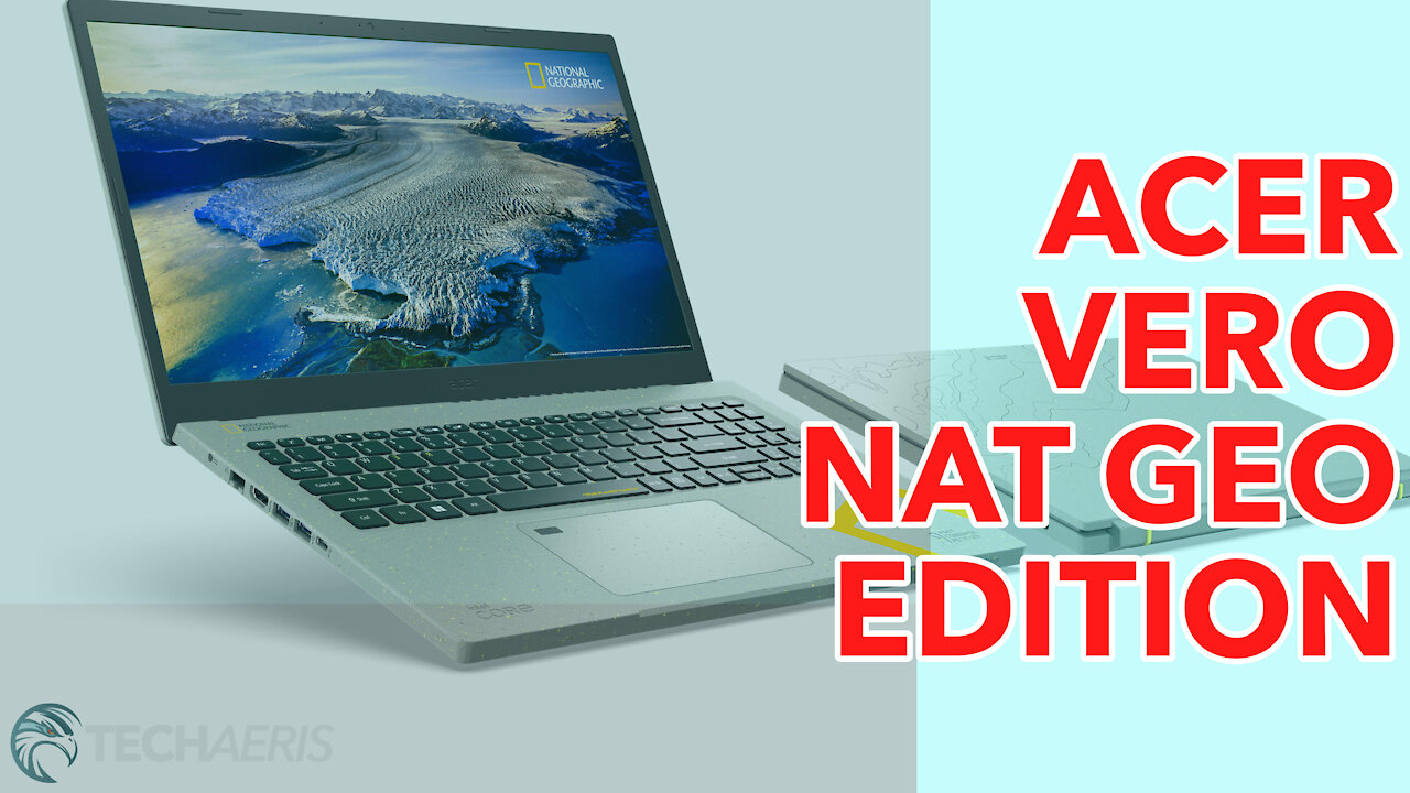 [CES 2022] Acer announces the Aspire Vero National Geographic Edition