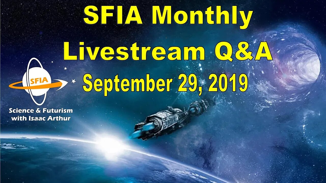 SFIA Monthly Livestream: September 29, 2019