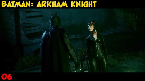 Batman: Arkham Knight Playthrough Part 06 | Xbox Series X