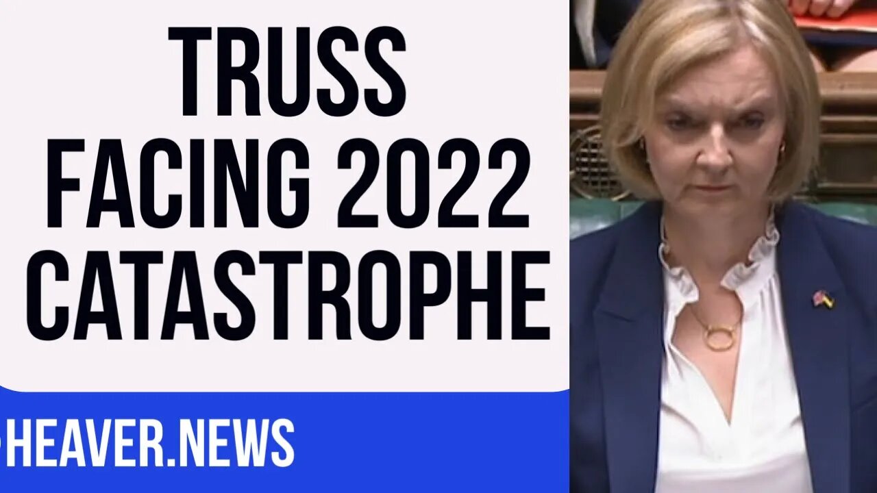 Liz Truss Faces 2022 Record CATASTROPHE