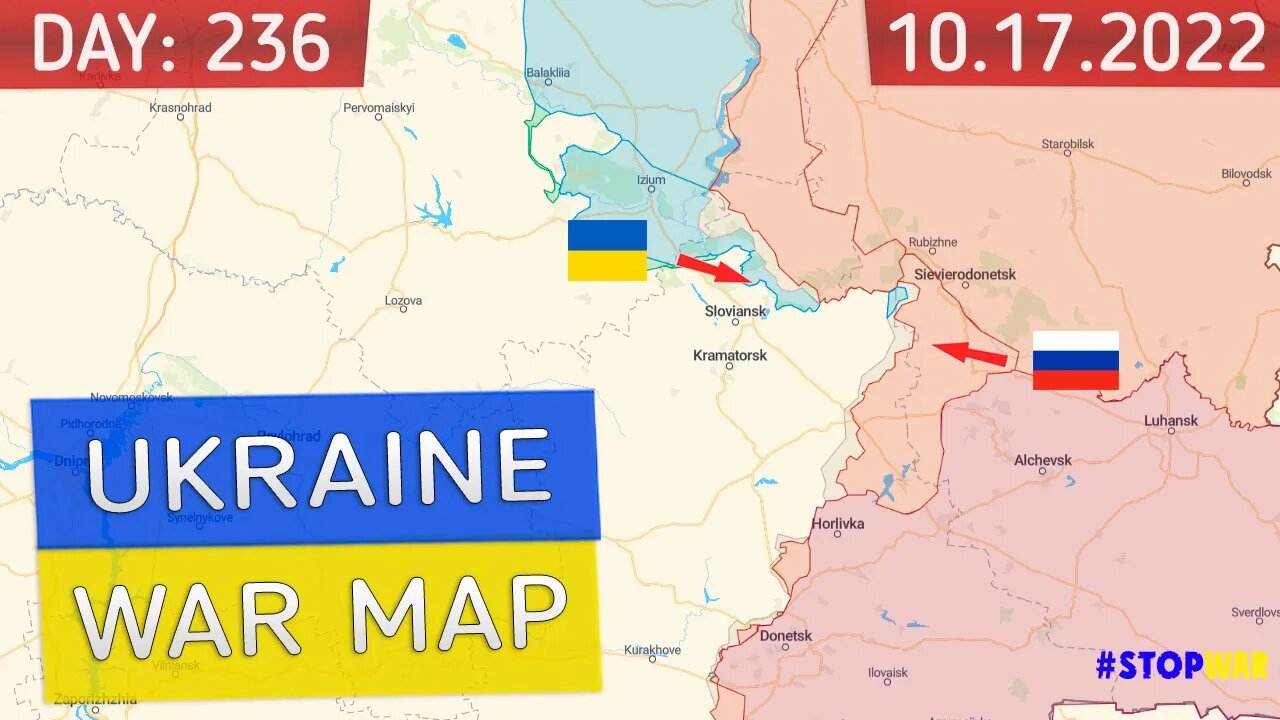 Russia and Ukraine war map 17 October 2022 - 236 day invasion | Military summary latest news today