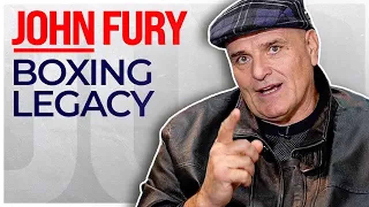 John Fury Talks Tyson Fury's Boxing Legacy | The Fury Fighting Lineage