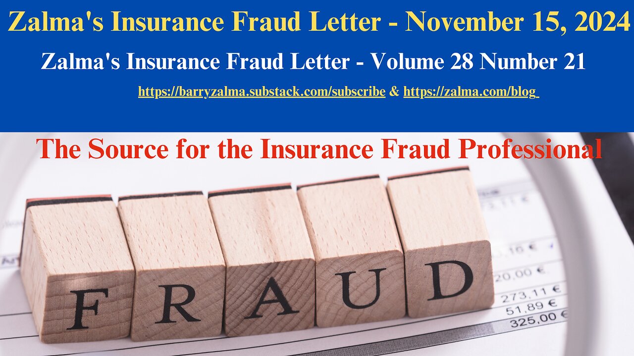 Zalma's Insurance Fraud Letter - November 15, 2024