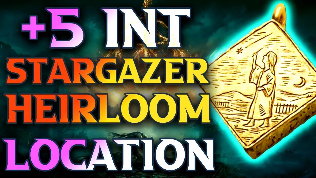 Stargazer Heirloom location In Elden Ring