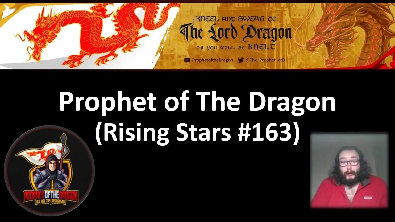 Prophet of The Dragon (Rising Stars #163) [With Bloopers]