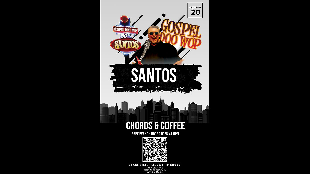 ** Chords and Coffee - Santos ** | Grace Bible Fellowship Monmouth County | Sermons