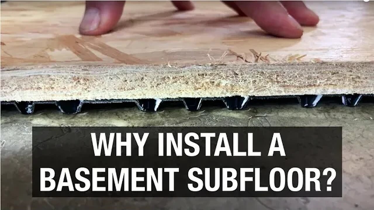 Why Install a Basement Subfloor?