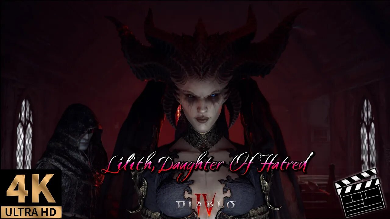 Lilith Daughter Of Hatred - Cinematic Movie - 4k Ultra HDR Diablo 4