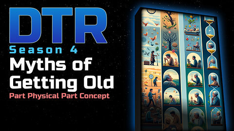 DTR Ep 363: Myths of Getting Old