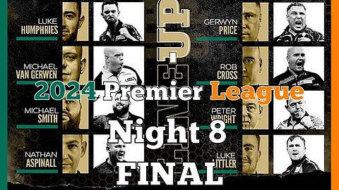 2024 Premier League Night 8 Humphries v Smith