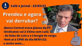 Prendeu e agora vai derrubar?