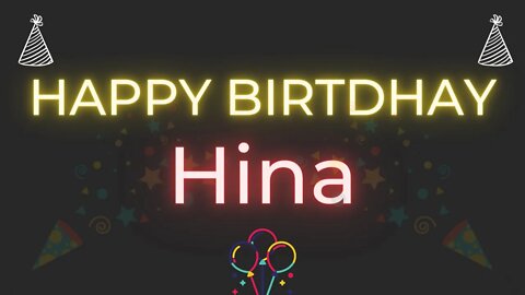 Happy Birthday to Hina - Birthday Wish From Birthday Bash