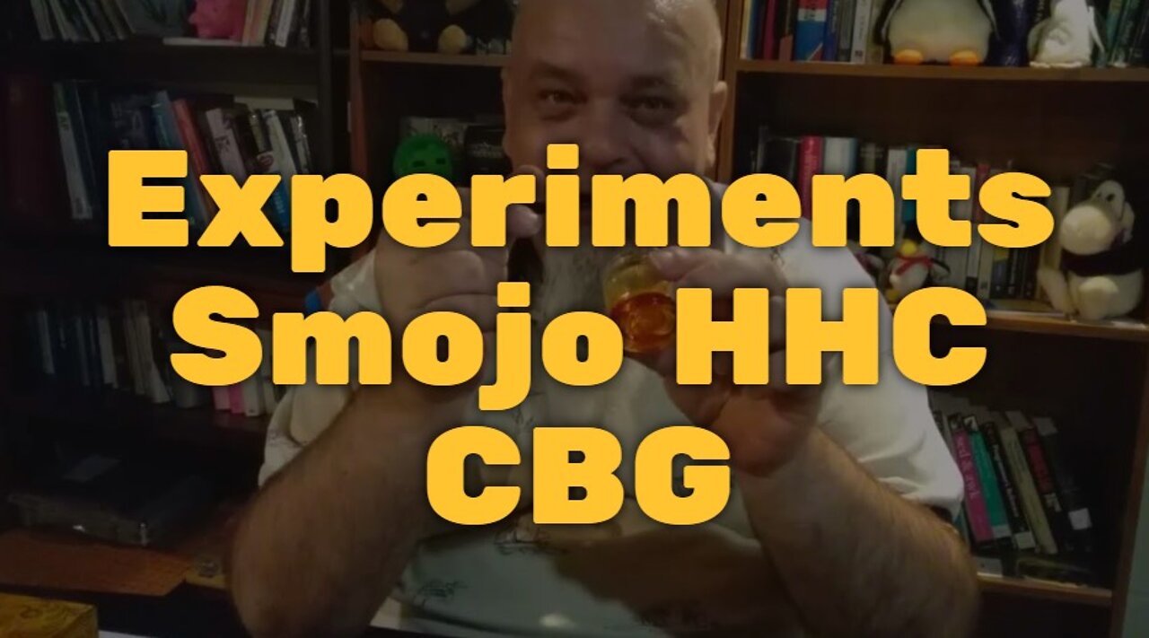 Experiments Smojo HHC CBG