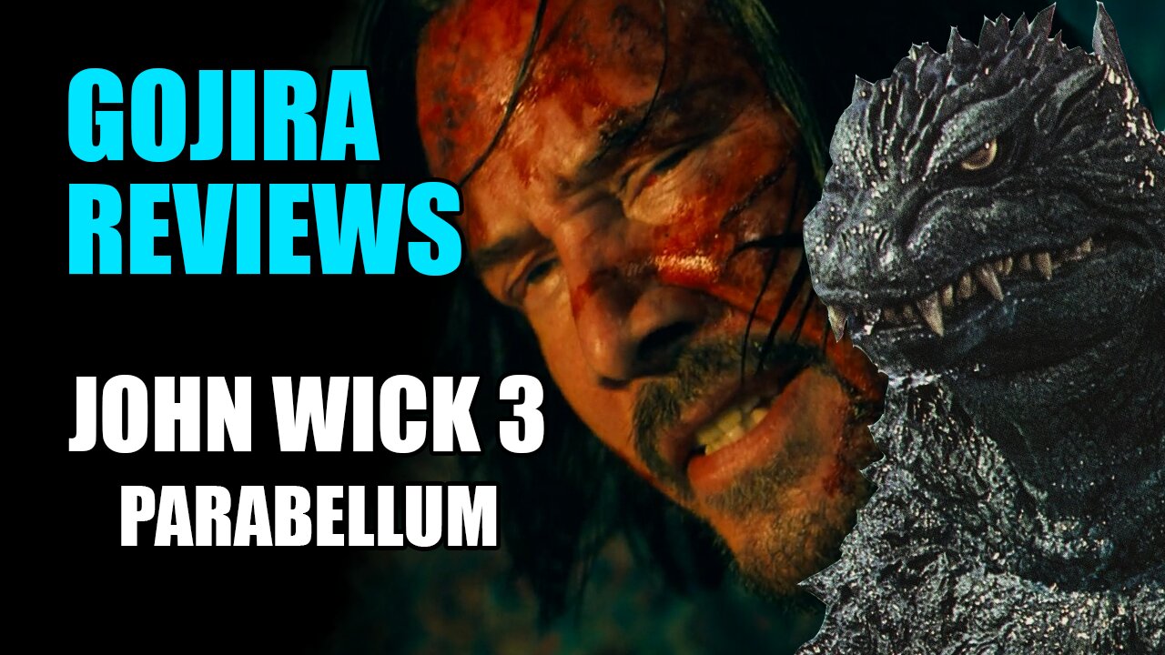 John Wick 3 Parabellum - Gojira Reviews