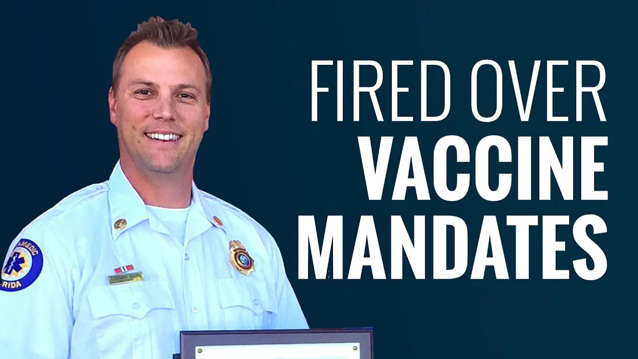 Meet the Fire Chief FIRED Over COVID Vaccine Mandate