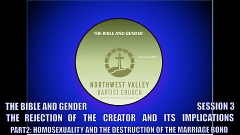 NWVBC Summer 2021 class: The Bible and Gender - Session03