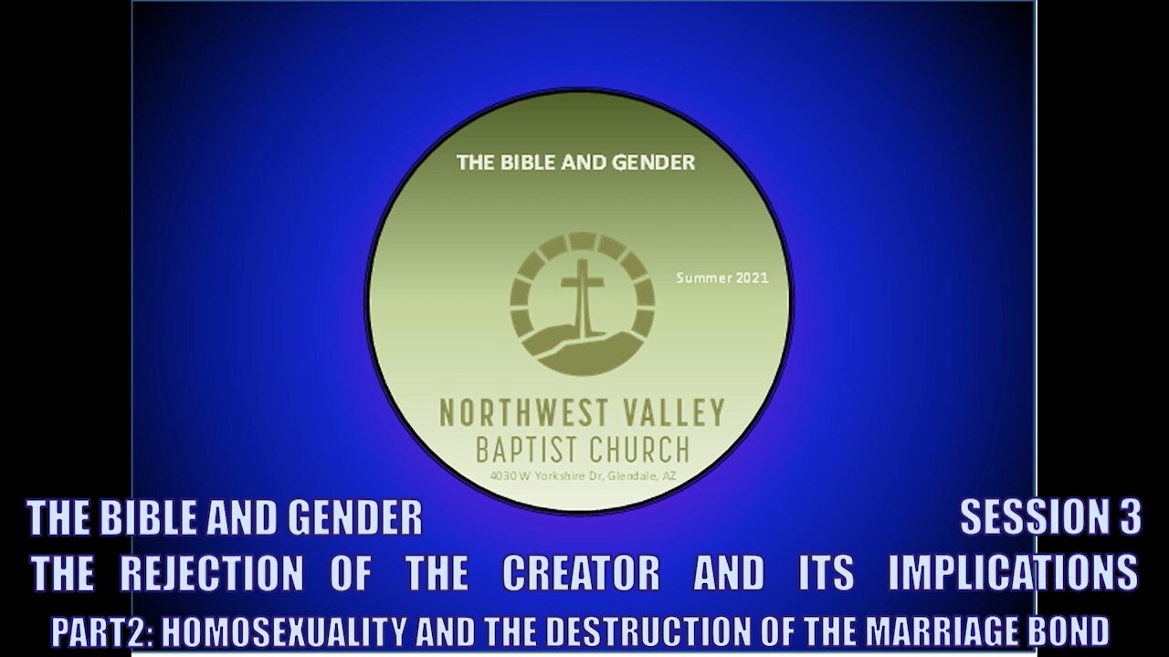 NWVBC Summer 2021 class: The Bible and Gender - Session03