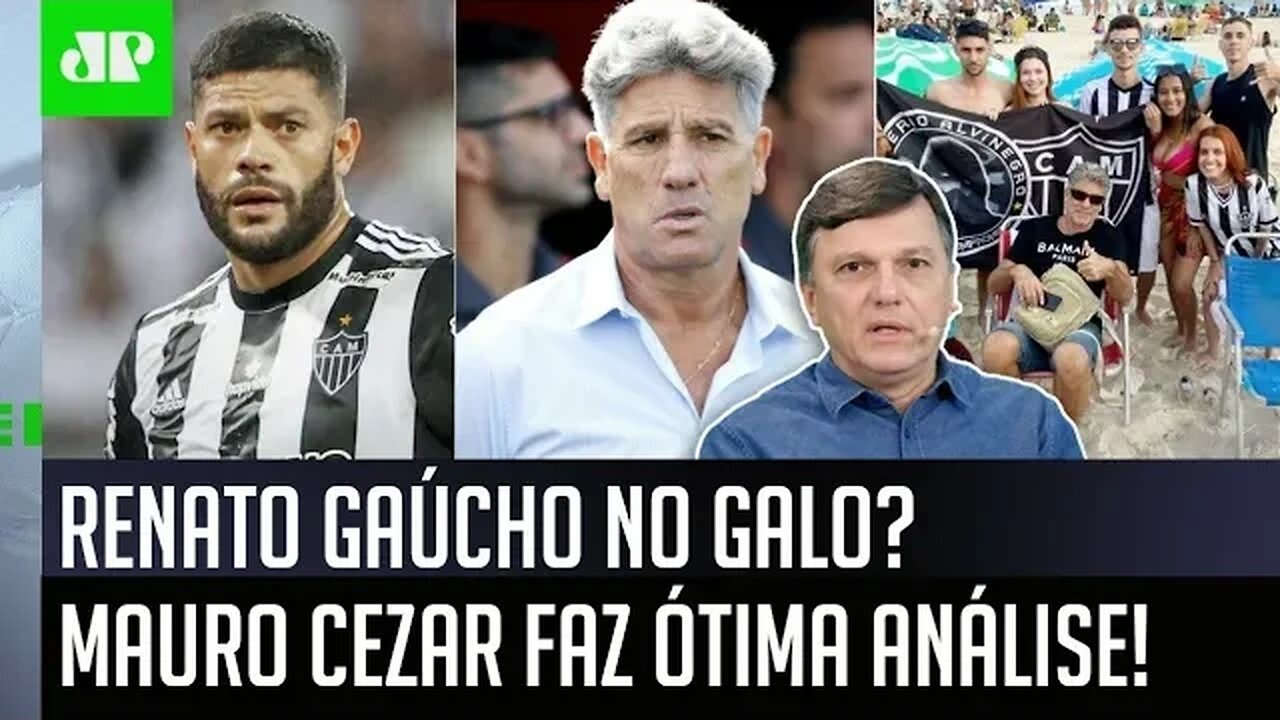 "FALANDO BEM SÉRIO! O Atlético-MG CONTRATAR o Renato Gaúcho seria..." Mauro Cezar faz ÓTIMA ANÁLISE!